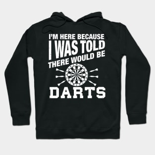 Dart humor quote for darts player funny darts Hoodie